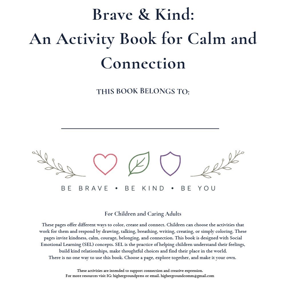 Cover of Brave & Kind: An Activity Book for Calm and Connection